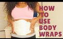 How to: Slim & SNATCHED Using Fit Tea Wraps