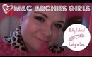 MAC Archies Girls - Betty Tutorial - Lucky in Love