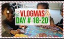 Vlogmas Days 18-20 | Jessica Chanell