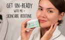 Get "Un-Ready" With Me + Quick Skin Routine