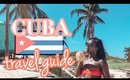 Cuba Travel Guide  | Things You Should know before going