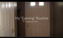 My "Evening Routine" | RockettLuxe