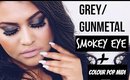 ♡ Grey/Gunmetal Smokey eyes + ColourPop Midi liquid lipstick ♡