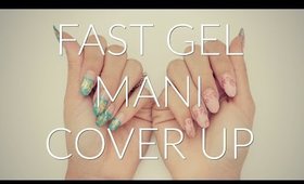 FAST GEL MANI COVER UP (FUNNY STORY)