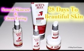 Burt's Bees #28DayFaceCleanse Challenge! | Beautybylee