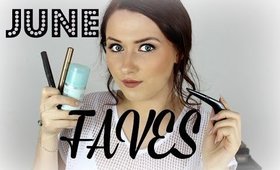 June Favourites ♥