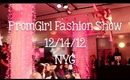 PromGirl Fashion Show!