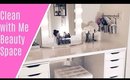 CLEAN WITH ME BEAUTY SPACE