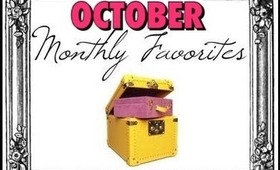 OCTOBER FAVORITES 2013 PART 1 | SHLINDA1