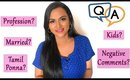 Q&A | உங்கள் கேள்விகளுக்கு என் பதில்கள் | Answering Most Asked Qtns