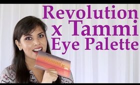 Revolution x Tammi Eyeshadow Palette Swatches, Looks, and Review