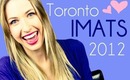 ♥ COME SAY HI! ♥ - Toronto IMATS 2012