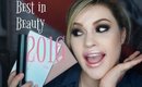 Best in Beauty and Makeup 2016 What I Loved!!