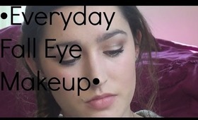 •My Everyday Fall Eye Makeup•