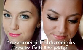 DAY TO NIGHT LOOK WITH MAYBELLINE THE NUDES PALETTE