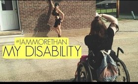 #IAMMORETHAN MY DISABILITY | heysabrinafaith