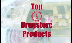 Top 5 DRUGSTORE Favorites