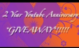 ♥ Open♥ 2 Year Youtube Anniversary  *GIVEAWAY*!!!!!