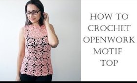 Beginner Friendly Crochet Top from Motifs