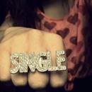 I'm single but dat doesn't mean i'm available. :P