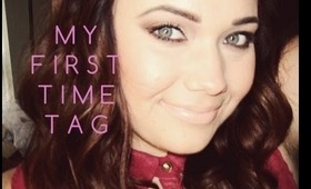 My 1st Time Tag | thatgirlshaexo