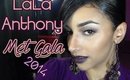 LaLa Anthony Met Gala 2014 Inspired Makeup Tutorial