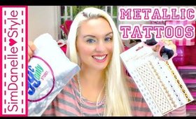 Metallic Flash Tattoos Dollar Store Haul from 99¢ Only | SimDanelleStyle