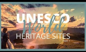 UNESCO WORLD HERITAGE SITES | [Most popular Unesco Sites]