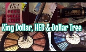 King Dollar, HEB & Dollar Tree Haul