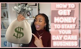 Get Money To Start Your Child Care Business