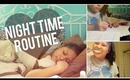 Night Time Routine! ☽