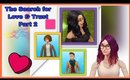 Sim Stories - 👉❤️ The Search for LOVE & TRUST PART 2💕🥰