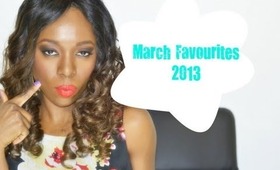 March Favourites 2013- Beauty, Natural Hair & Home goods