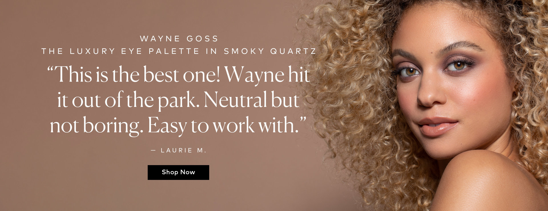 Shop the Wayne Goss Smoky Quartz Luxury Eye Palette on Beautylish.com
