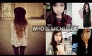 Who is MichelleA?