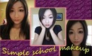 Natural / Smoky  Everyday 5 Minutes School Makeup Tutorial 5分钟简单学生妆