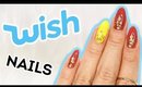 Nail Art Using ONLY Wish Products ♡
