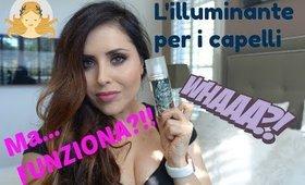 Ma...FUNZIONA?! L'Illuminante per i Capelli!