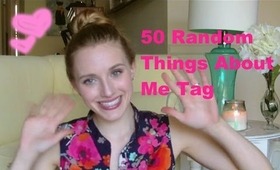 50 Random Things About Me Tag!