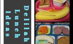 Delilah Lunch Ideas