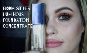 Fiona Stiles Luminous Foundation Concentrate Review First Impression with Check Ins