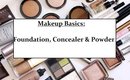 Makeup Basics: Foundation, Concealer & Powder | ChrisCelsius