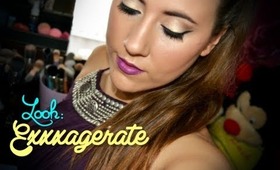 ✿ LOOK: Exxxagerate ✿