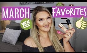 MARCH BEAUTY FAVORITES | 2019