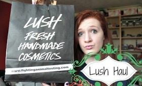 Lush Haul