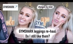 GYMSHARK Leggings Re-Haul | Why I Changed My Mind | Thoughts on What I Bought