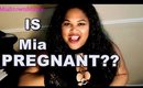 IS Mia PREGNANT?? | MiA MAIL