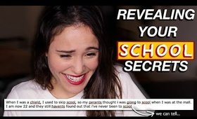 REVEALING YOUR SCHOOL SECRETS  | AYYDUBS