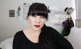 Falls Sexiest Lip trends...collab with Lipgloss Leslie!!!!