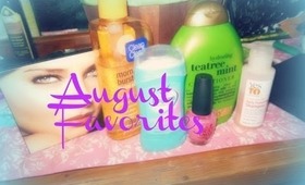 August Favorites